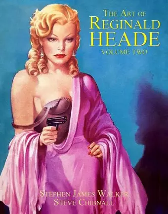 The Art of Reginald Heade: Volume 2 cover