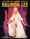 Lost Star: The Life and Loves of Belinda Lee cover