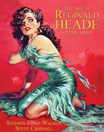 The Art of Reginald Heade: Volume 3 cover