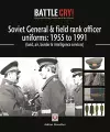 Soviet General & Field Rank Officer Uniforms: 1955 to 1991 cover