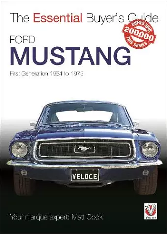 Ford Mustang - First Generation 1964 to 1973 cover