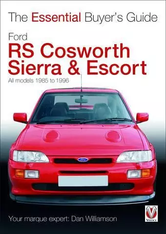 Essential Buyers Guide Ford Rs Cosworth Sierra & Escort cover