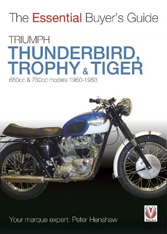 Triumph Thunderbird, Trophy & Tiger cover