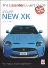 Essential Buyers Guide Jaguar New Xk 2005-2014 cover