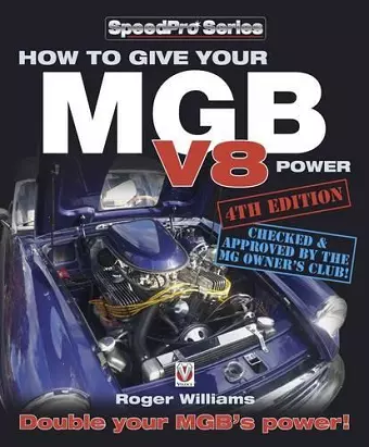 How How to Give Your MGB V8 Power cover