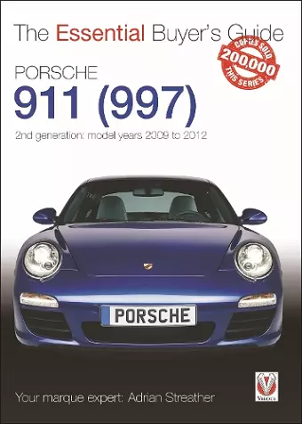 Porsche 911 (997) - Second Generation Models 2009 to 2012 cover