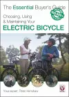 Choosing, Using & Maintaining Your Electric Bicycle cover