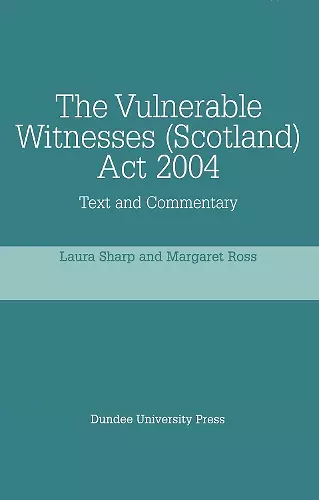 The Vulnerable Witnesses (Scotland) Act 2004 cover