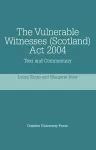 The Vulnerable Witnesses (Scotland) Act 2004 cover