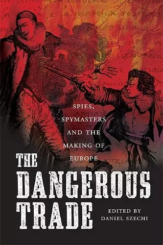 The Dangerous Trade cover