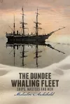 The Dundee Whaling Fleet cover