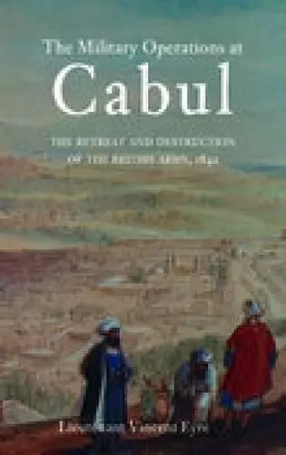 The Military Operations at Cabul cover