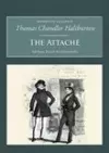 The Attache: Or Sam Slick in England cover