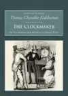 The Clockmaker: The Sayings and Doings of Samuel Slick cover