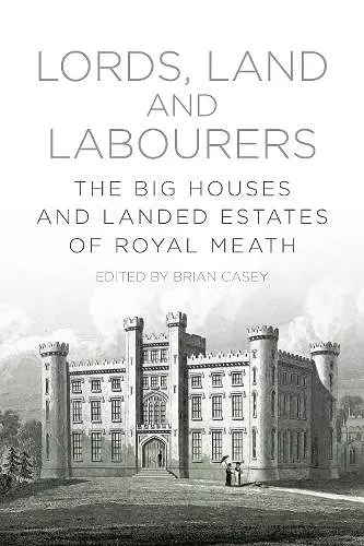 Lords, Land and Labourers cover