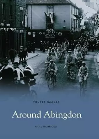 Around Abingdon: Pocket Images cover