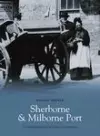 Sherborne and Milborne Port cover