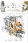 The Magus: Or Celestial Intelligencer cover