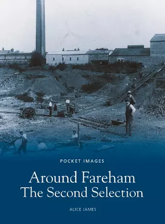 Around Fareham - The Second Selection: Pocket Images cover