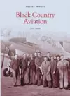 Black Country Aviation: Pocket Images cover