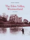 The Eden Valley, Westmorland cover