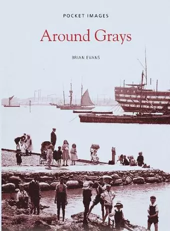 Around Grays: Pocket Images cover