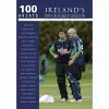 Ireland's 100 Cricket Greats: 100 Greats cover