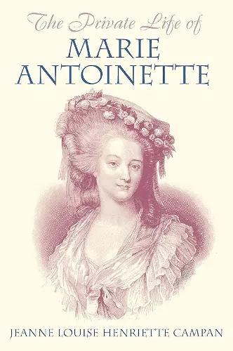 The Private Life of Marie Antoinette cover