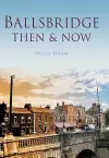 Ballsbridge Then & Now cover