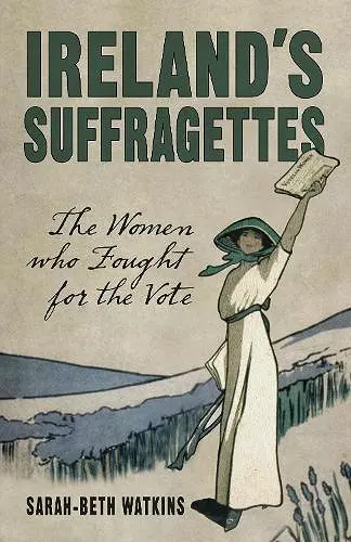 Ireland's Suffragettes cover