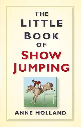 The Little Book of Show Jumping cover