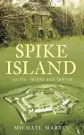 Spike Island cover