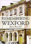 Remembering Wexford cover