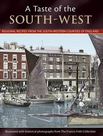 A Taste Of The South-west cover