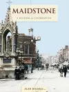 Maidstone - A History And Celebration cover
