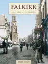 Falkirk - A History And Celebration cover