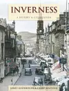 Inverness - A History And Celebration cover