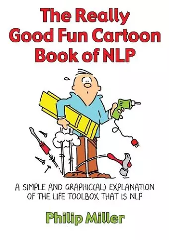 The Really Good Fun Cartoon Book of NLP cover