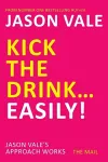 Kick the Drink...Easily! cover