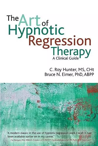 The Art of Hypnotic Regression Therapy cover