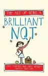 The Art of Being a Brilliant NQT cover