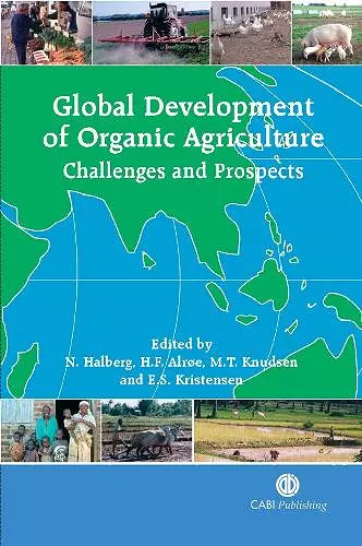 Global Development of Organic Agriculture cover