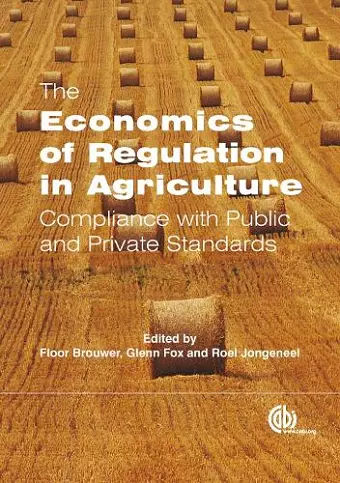 Economics of Regulation in Agriculture cover