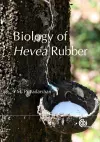 Biology of Hevea Rubber cover