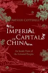The Imperial Capitals of China cover