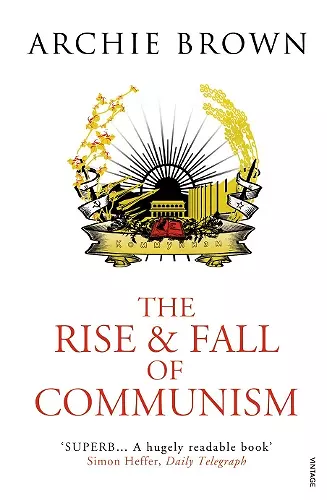 The Rise and Fall of Communism cover