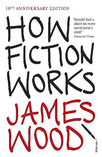 How Fiction Works cover