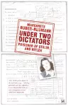 Under Two Dictators: Prisoner of Stalin and Hitler cover