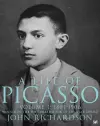 A Life of Picasso Volume I cover