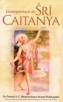 L'enseignement de Sri Caitanya Mahaprabhu [French edition] cover